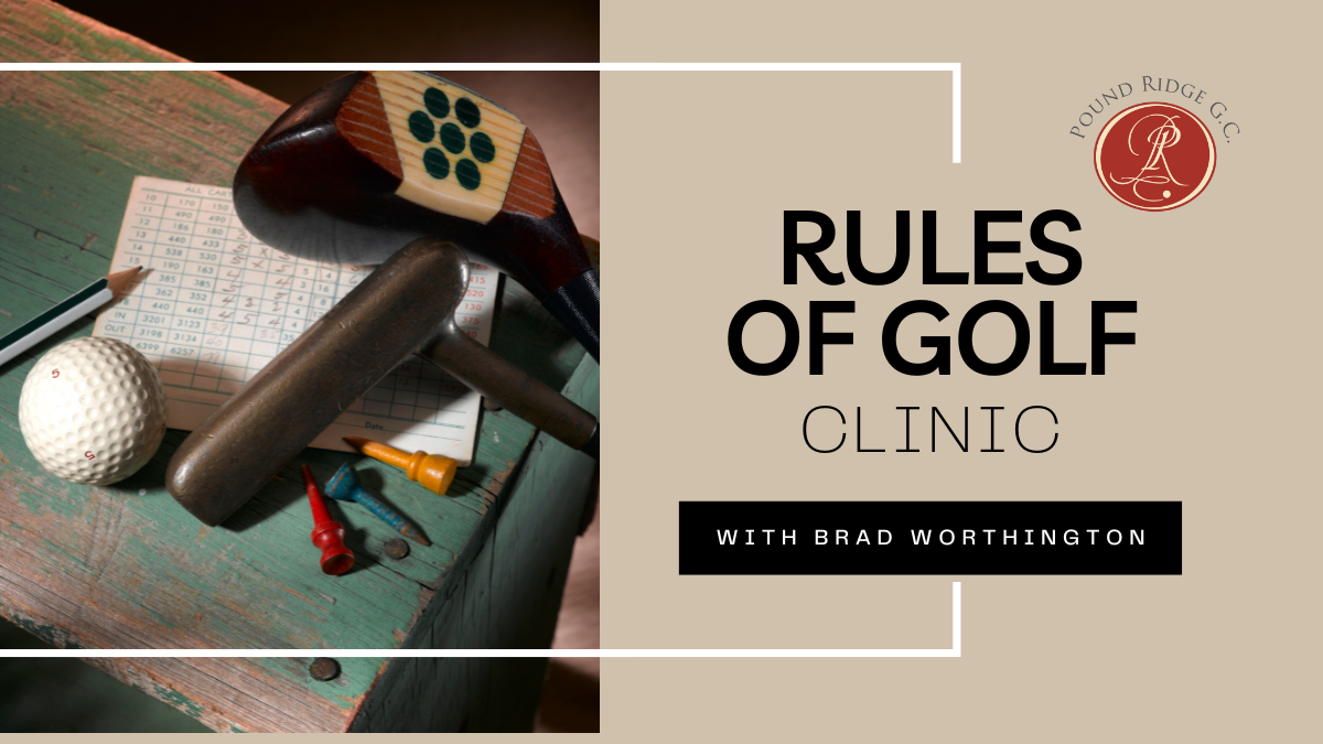 Rules of Golf Clinic - 4/27